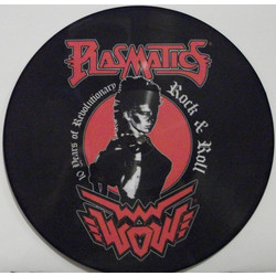 Plasmatics (2) 10 Years Of Revolutionary Rock & Roll Vinyl LP