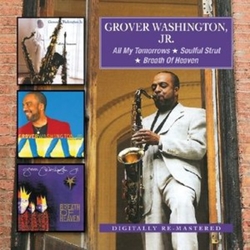 Grover Washington, Jr. All My Tomorrows / Soulful Strut / Breath Of Heaven Vinyl LP