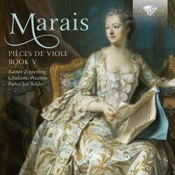 Marin Marais / Rainer Zipperling / Ghislaine Wauters / Pieter-Jan Belder Pièces De Viole: Book V Vinyl LP