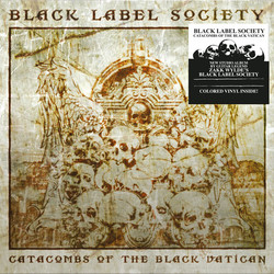 Black Label Society Catacombs Of The Black Vatican Vinyl LP