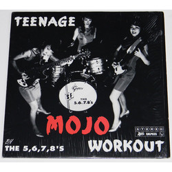 The 5.6.7.8's / The 5.6.7.8's Teenage Mojo Workout = ティーンエイジ・モージョ・ワークアウト Vinyl LP