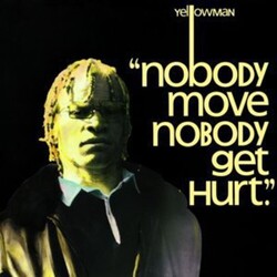 Yellowman Nobody Move Nobody Get Hurt Vinyl LP