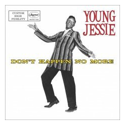 Young Jessie Don't Happen No More Vinyl LP