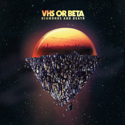 VHS Or Beta Diamonds And Death Vinyl 2 LP