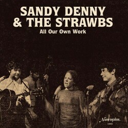 Sandy Denny / Strawbs All Our Own Work Vinyl 2 LP