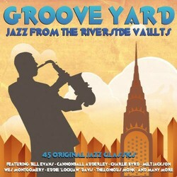 Various Groove Yard Jazz From The Riverside Vaults Vinyl LP