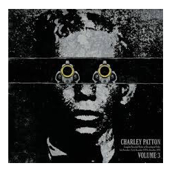 Charley Patton Complete Recorded 3 -Hq- In Chronological Order / 180Gr. Vinyl LP