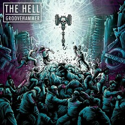 The Hell (2) Groovehammer Vinyl LP