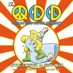 Quasi Dub Development Little Twister Vs. Stiff Neck Vinyl LP