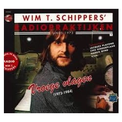 Wim T. Schippers Vroege Vlagen (1973-1984) Vinyl LP