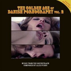 Alex Puddu The Golden Age Of Danish Pornography Vol. 2 Vinyl LP