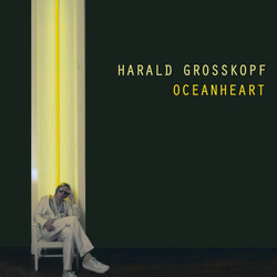 Harald Grosskopf Oceanheart Vinyl LP
