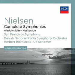Carl Nielsen / Herbert Blomstedt / Ulf Schirmer / The San Francisco Symphony Orchestra / DR RadioSymfoniOrkestret Complete Symphonies • Aladdin Suite 