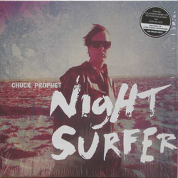 Chuck Prophet Night Surfer Vinyl LP