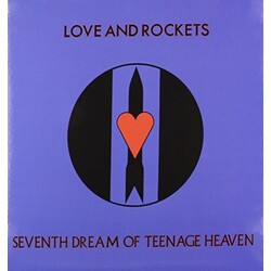 Love And Rockets Seventh Dream Of Teenage Heaven Vinyl LP