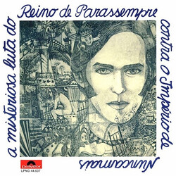 Ronnie Von A Misteriosa Luta Do Reino De Parassempre Contra O Império De Nuncamais Vinyl LP