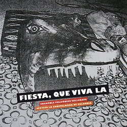 Ensamble Polifónico Vallenato / Sexteto La Constelación De Colombia Fiesta, Que Viva La Vinyl LP