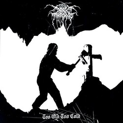 Darkthrone Too Old Too Cold Vinyl LP