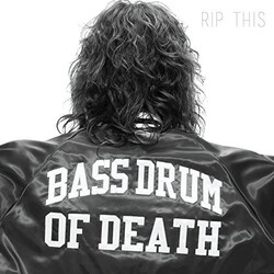 Bass Drum Of Death Rip This Vinyl LP