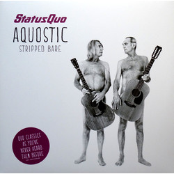 Status Quo Aquostic Stripped Bare Vinyl 2 LP