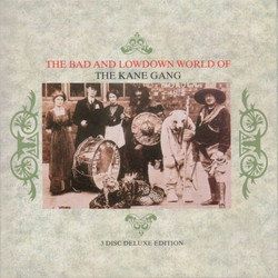 The Kane Gang The Bad And Lowdown World Of The Kane Gang Vinyl LP