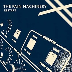 The Pain Machinery Restart Vinyl LP