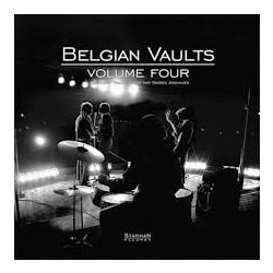 Various Belgian Vaults Volume Four (Legendary Tracks From The Sixties Archives) Vinyl LP