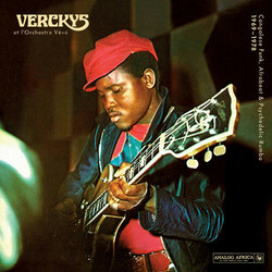 Verckys / Orchestre Veve Congolese Funk, Afrobeat & Psychedelic Rumba 1969-1978 Vinyl 2 LP