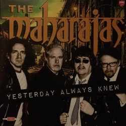 The Maharajas Yesterday Always Knew Vinyl LP