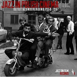 Various Jazz In Polish Cinema (Out Of The Underground 1958-1967) Vinyl LP