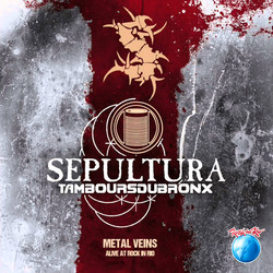Sepultura / Les Tambours Du Bronx Metal Veins - Alive At Rock In Rio Vinyl 2 LP