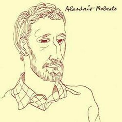 Alasdair Roberts Alasdair Roberts Vinyl LP
