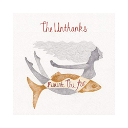 The Unthanks Mount The Air Vinyl LP