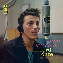 Gene Vincent & His Blue Caps A Gene Vincent Record Date Vinyl LP