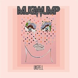 Mugwump Unspell vinyl LP