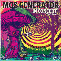 Mos Generator In Concert 2007-2014 Vinyl 2 LP