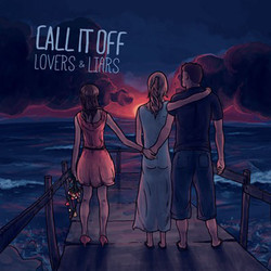 Call It Off Lovers & Liars Vinyl LP