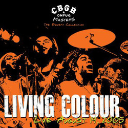 Living Colour CBGB OMFUG Masters: Live August 19, 2005 The Bowery Collection Vinyl LP