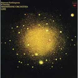 Mahavishnu Orchestra Between Nothingness & Eternity Vinyl LP