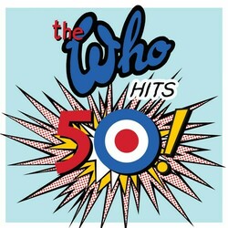 The Who Hits 50! Vinyl 2 LP