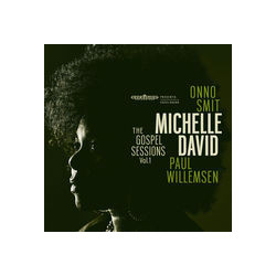 Michelle David / Onno Smit / Paul Willemsen (2) The Gospel Sessions Vol.1 Vinyl LP