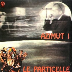 Le Particelle Azimut 1 Vinyl LP