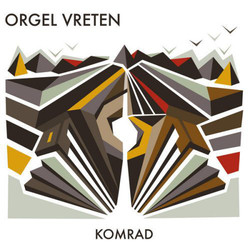 Orgel Vreten Komrad Vinyl LP