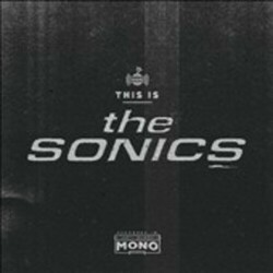 The Sonics This Is The Sonics Vinyl LP