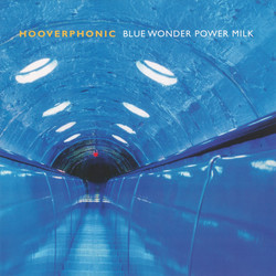 Hooverphonic Blue Wonder Power Milk Vinyl LP