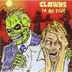 Clowns (3) I'm Not Right Vinyl LP