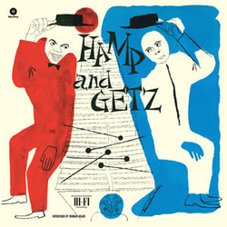 Stan Getz / Lionel Hampton Hamp & Getz Vinyl LP