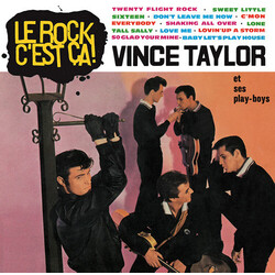 Vince Taylor And His Playboys Le Rock C'est Ca ! Vinyl LP