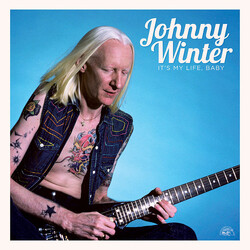 Johnny Winter It's My Life, Baby Vinyl LP
