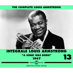 Louis Armstrong Intégrale Louis Armstrong Vol.13 - A Song Was Born 1947 Vinyl LP